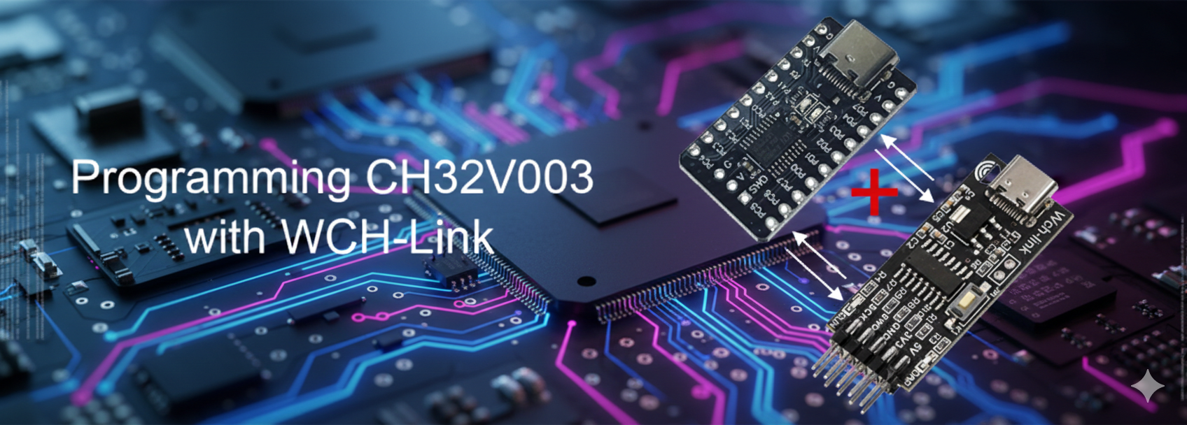 Tutorial: How to program CH32V003 with WCH‑Link Programmer